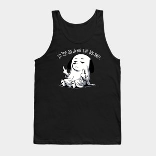 I’m too old for this Boo Shit Halloween Middlefinger Dog Tank Top